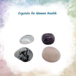 Crystals for Women Health